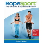 Ropesport: The Ultimate Jump Rope Workout, (Paperback)
