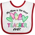 thumbnail image 3 of Inktastic My Mom is the Best Teacher Ever Boys or Girls Baby Bib, 3 of 4