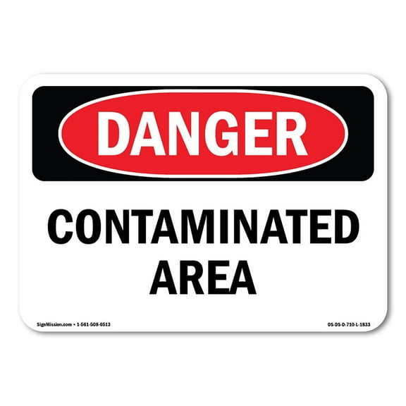 OSHA Danger Sign - Contaminated Area | Plastic Sign | Protect Your Business, Construction Site, Warehouse & Shop Area |  Made in The USA