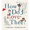 thumbnail image 2 of How Do I Love Thee?, (Hardcover), 2 of 3