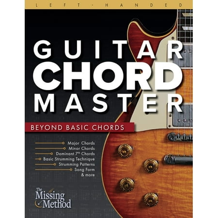 Left-Handed Guitar Chord Master: Left-Handed Guitar Chord Master: Beyond Basic Chords (Best Way To Master Guitar)