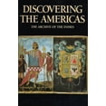 thumbnail image 1 of Pre-Owned Discovering the Americas: The Archive of the Indies (Hardcover) 0865659915 9780865659919, 1 of 1