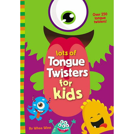 Lots of Tongue Twisters for Kids (Best Tongue Twisters For Kids)