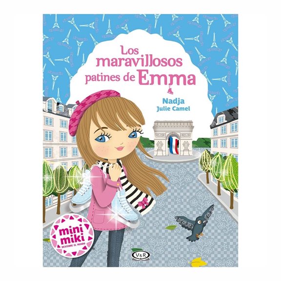 Los Maravillosos Patines De Emma Ediciones Gandhi Nadja