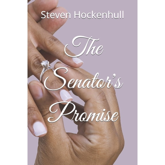 The Senator's Promise, (Paperback)
