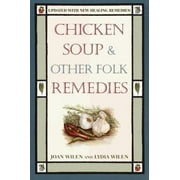 Angle View: Chicken Soup & Other Folk Remedies, Used [Paperback]