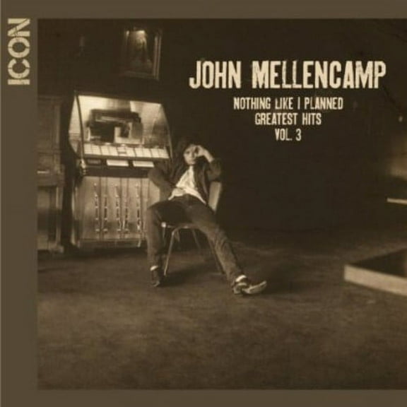 John Mellencamp - Icon: Nothing Like I Planned - Greatest Hits, Vol. 3 - Rock - CD