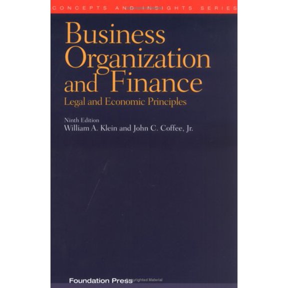 Pre-Owned Business Organization and Finance: Legal and Economic Principles (Concepts & Insights) (Paperback) 158778713X 9781587787133