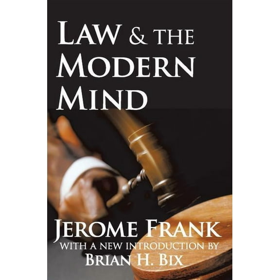 Law and the Modern Mind, (Paperback)