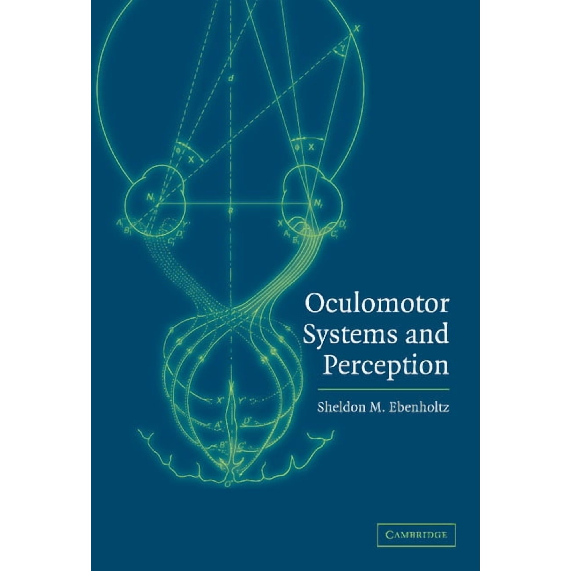 Oculomotor Systems and Perception, (Hardcover)