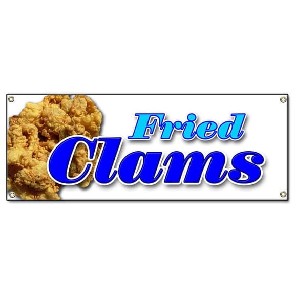 FRIED CLAMS BANNER SIGN fry clam seafood shell fish bake sea food littleneck signs