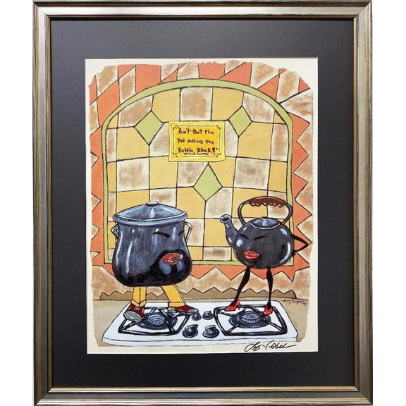 Leroy Campbell "Ain't That the Pot Calling the Kettle Black" Hand Signed Art Generic