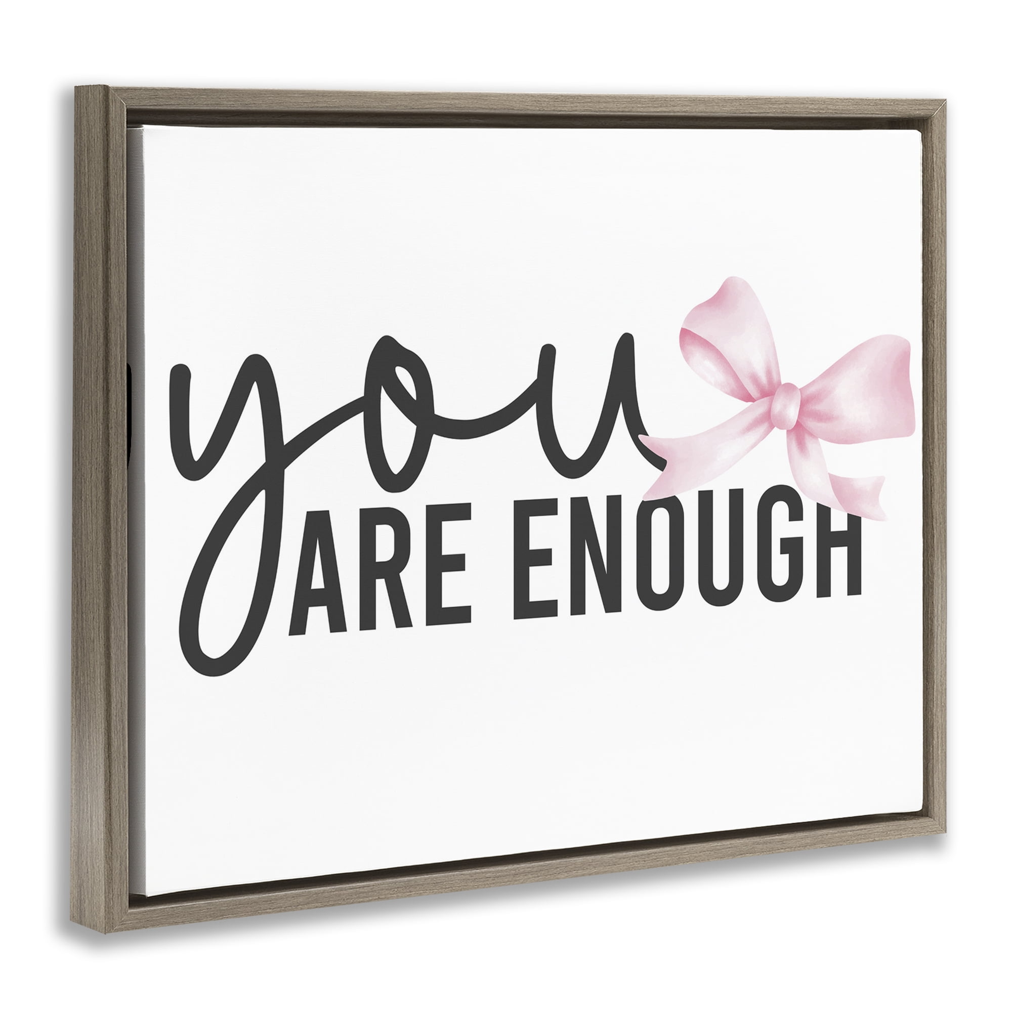 Stupell Industries You Are Enough with Ribbon Brown Framed Floater Canvas Wall Art, design by Kim Allen