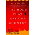 thumbnail image 2 of Home That Was Our Country, Alia Malek Paperback, 2 of 3