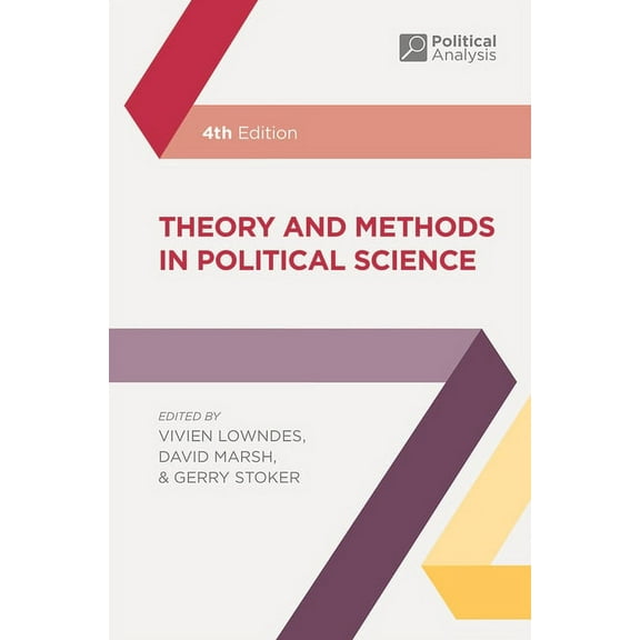 Political Analysis Theory and Methods in Political Science, Book 19, (Hardcover)