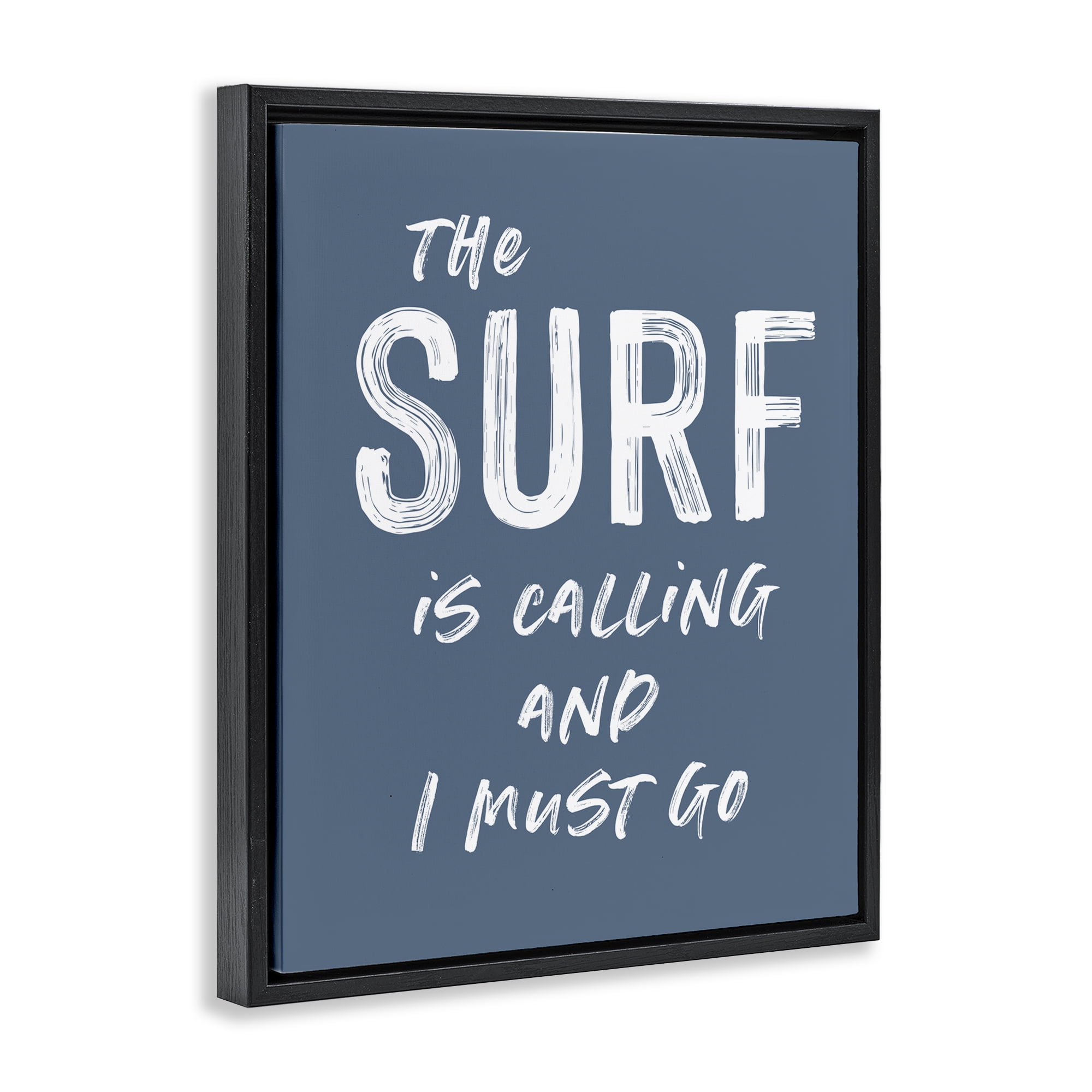 Surf Is Calling Must Go Black Framed Floater Canvas Wall Art, design by Lettered and Lined
