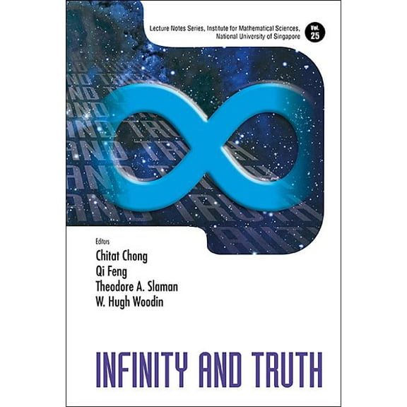 Lecture Notes Series, Institute for Math Infinity and Truth, Book 25, (Hardcover)