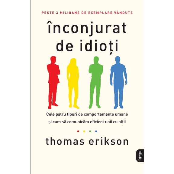Înconjurat de idioți, (Paperback)