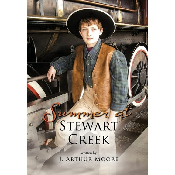Summer at Stewart Creek, (Hardcover)