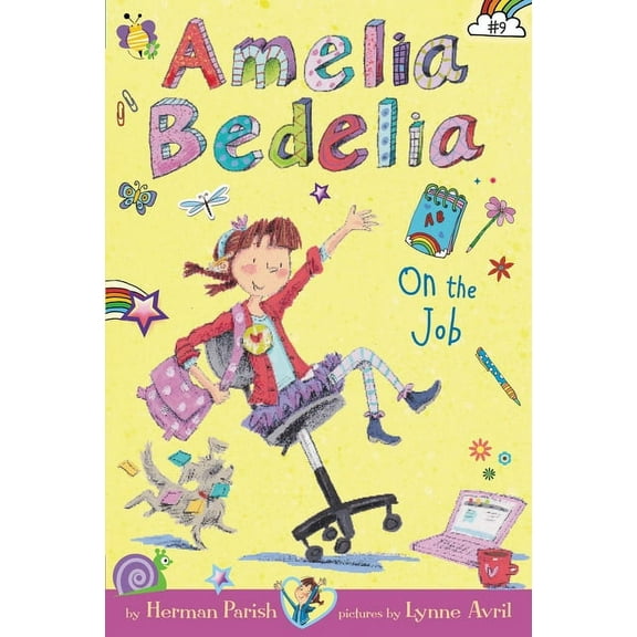 Amelia Bedelia Amelia Bedelia Chapter Book #9: Amelia Bedelia on the Job, (Paperback)