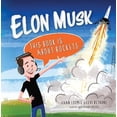 thumbnail image 1 of Pre-Owned Elon Musk: This Book Is about Rockets (Hardcover) 1684013631 9781684013630, 1 of 1