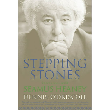 Stepping Stones : Interviews with Seamus Heaney