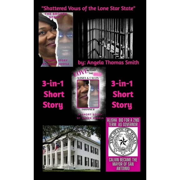 "Shattered Vows of the Lone Star State": Based on a True Story, (Paperback)