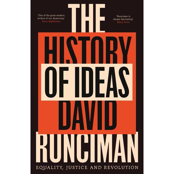 The History of Ideas: Equality, Justice and Revolution, (Paperback)