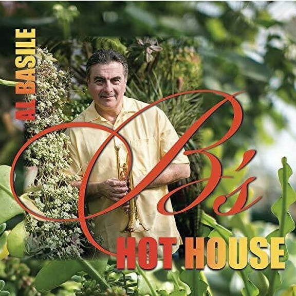Al Basile - B's Hothouse - Music & Performance - CD