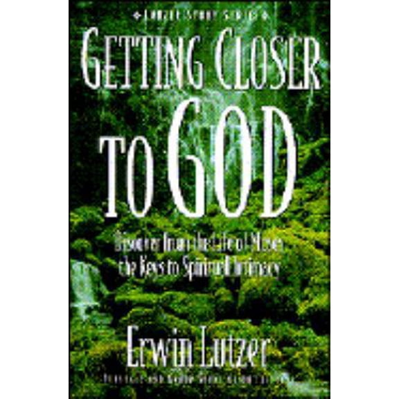 Pre-Owned Getting Closer to God (Paperback) 1564761193 9781564761194