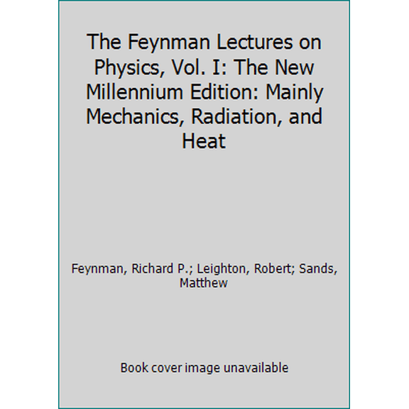 Pre-Owned The Feynman Lectures on Physics, Vol. I: The New Millennium Edition: Mainly Mechanics, Radiation, and Heat (Paperback) 9788131792117