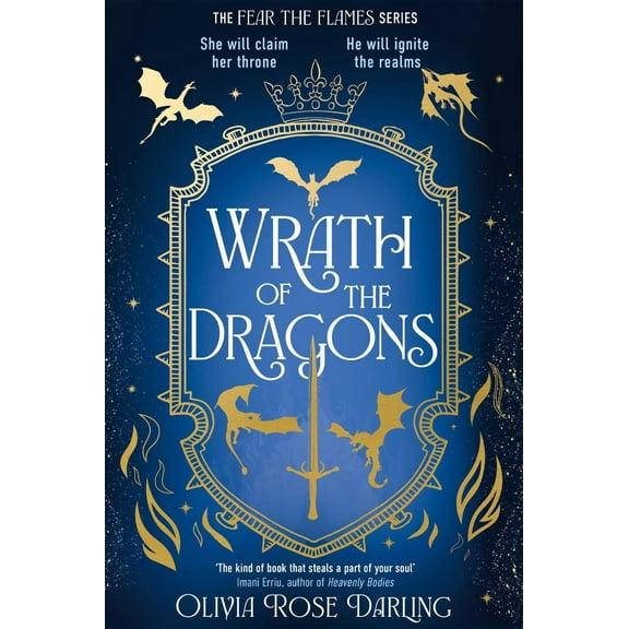 Olivia Rose Darling Wrath of the Dragons (Hardcover) Fear the Flames
