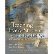 Teaching Every Student in the Digital Age: Universal Design for Learning, Pre-Owned (Paperback)