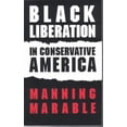 thumbnail image 1 of Pre-Owned Black Liberation in Conservative America (Paperback) 0896085597 9780896085596, 1 of 1