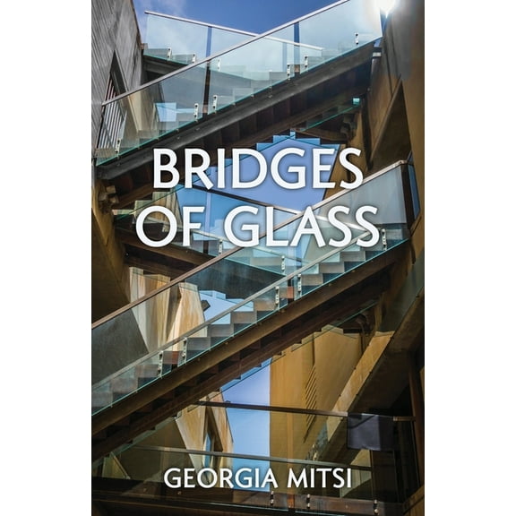 Bridges of Glass, (Paperback)