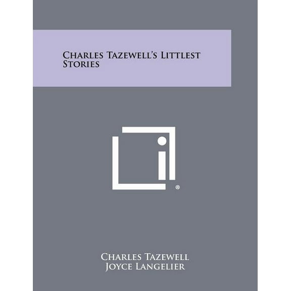 Charles Tazewells Littlest Stories Paperback Charles Tazewell
