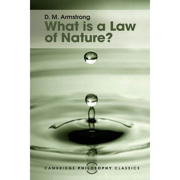 Cambridge Philosophy Classics What Is a Law of Nature?, (Paperback)