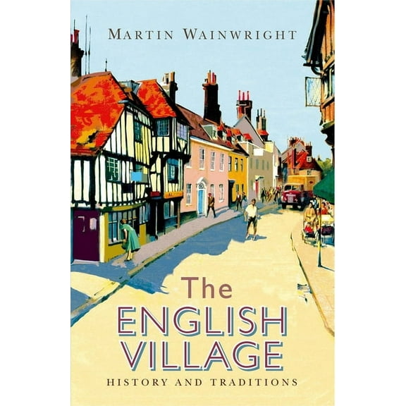 The English Village (Paperback)