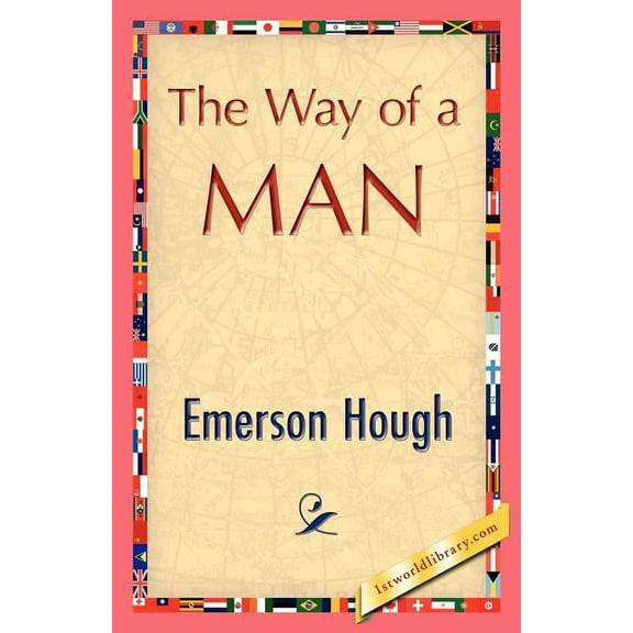 The Way of a Man, (Paperback)