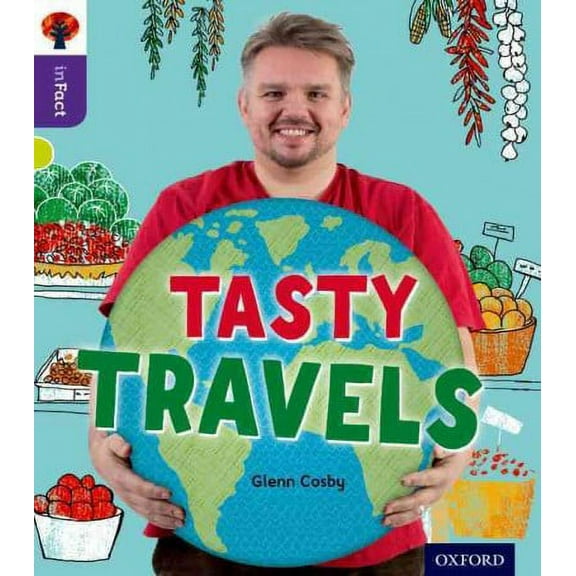 Oxford Reading Tree inFact: Level 11: Tasty Travels