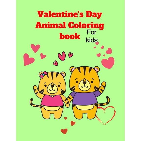 Valentine's Day animal: coloring book for kids, (Paperback)