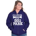 thumbnail image 3 of Rather Be Dog Park Pet Puppy Owner Zip Up Hoodie Men's Women's Brisco Brands X, 3 of 6