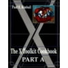 The X Toolkit Cookbook: Part A and B [Paperback - Used]