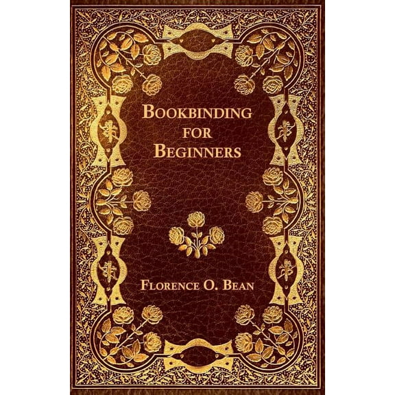 Bookbinding for Beginners (Paperback)