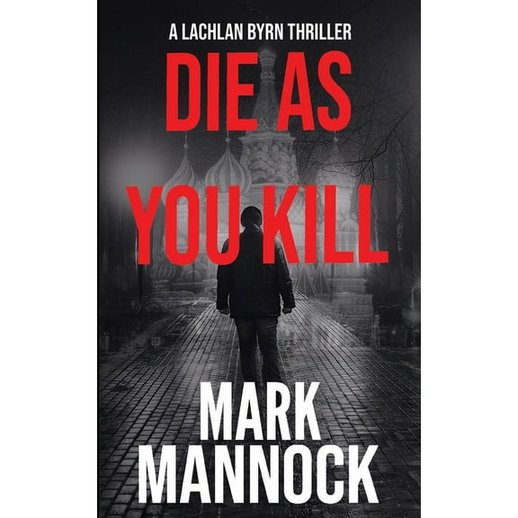 Die As You Kill, (Paperback)