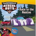 thumbnail image 1 of Race to the Rescue (Transformers Rescue Bots), 1 of 1