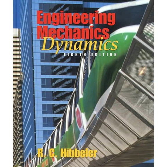 Pre-Owned Engineering Mechanics: Dynamics (8th Edition) (Hardcover) 0135782619 9780135782613
