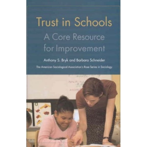 Pre-Owned Trust in Schools: A Core Resource for Improvement (Hardcover) 0871541920 9780871541925