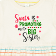 thumbnail image 4 of Inktastic Santa is Promoting Me to Big Sister Girls Baby Dress, 4 of 5