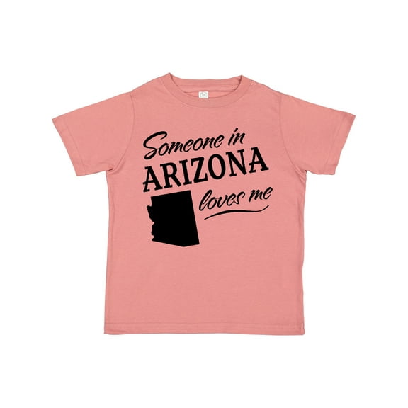 Inktastic Someone in Arizona Loves Me Boys or Girls Toddler T-Shirt